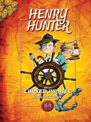 cover image of Henry Hunter and the Cursed Pirates: Henry Hunter Series #2